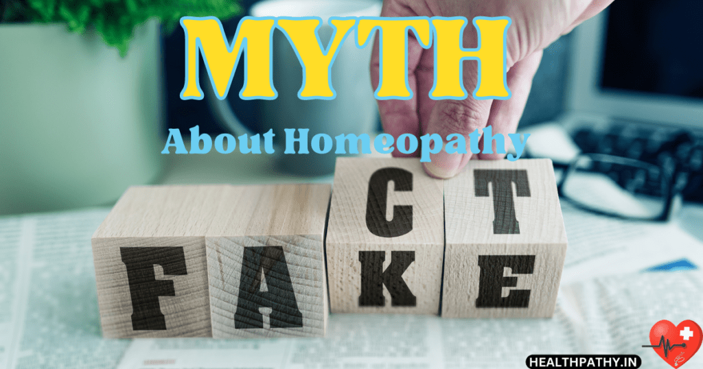 Homeopathy Myths And Facts-Part Three